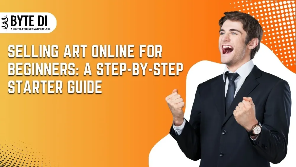 Selling Art Online for Beginners A Step-by-Step Starter Guide